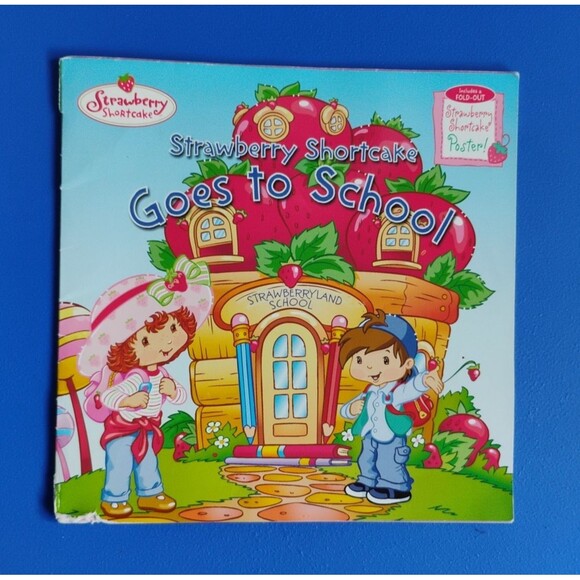 Strawberry Shortcake Goes to School by Emily Sollinger - Picture 1 of 6
